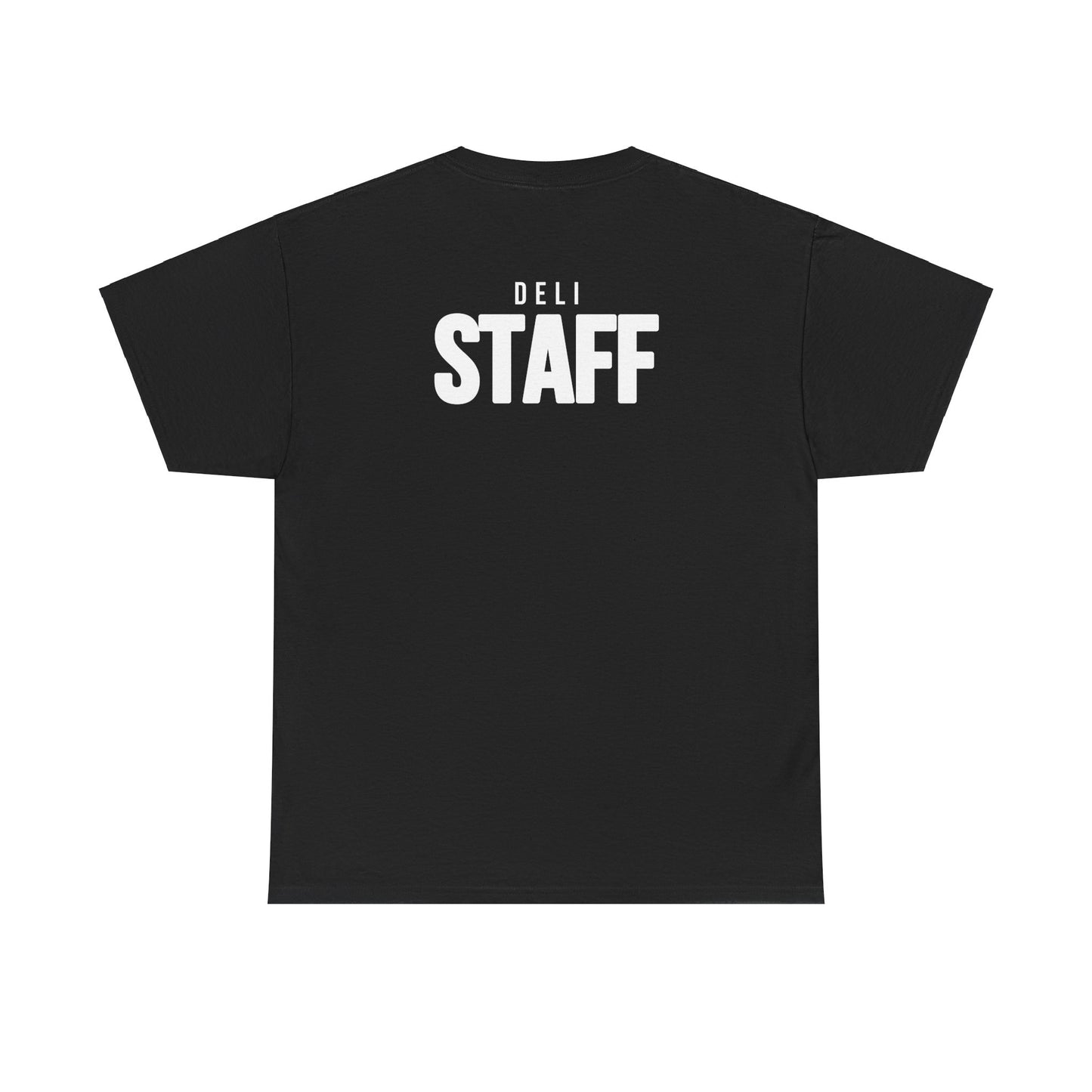 Deli Staff T-Shirt